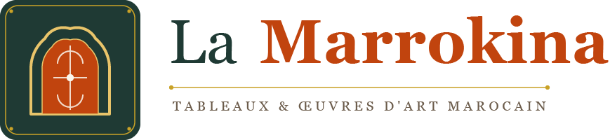 LA MARROKINA — Tableaux & œuvres d'art marocain